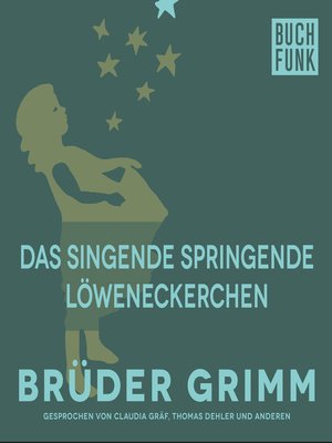 cover image of Das singende springende Löweneckerchen